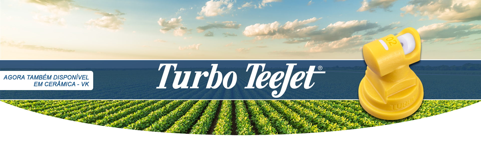 Turbo TeeJet® - Agora Também Disponível em Cerâmica - VK