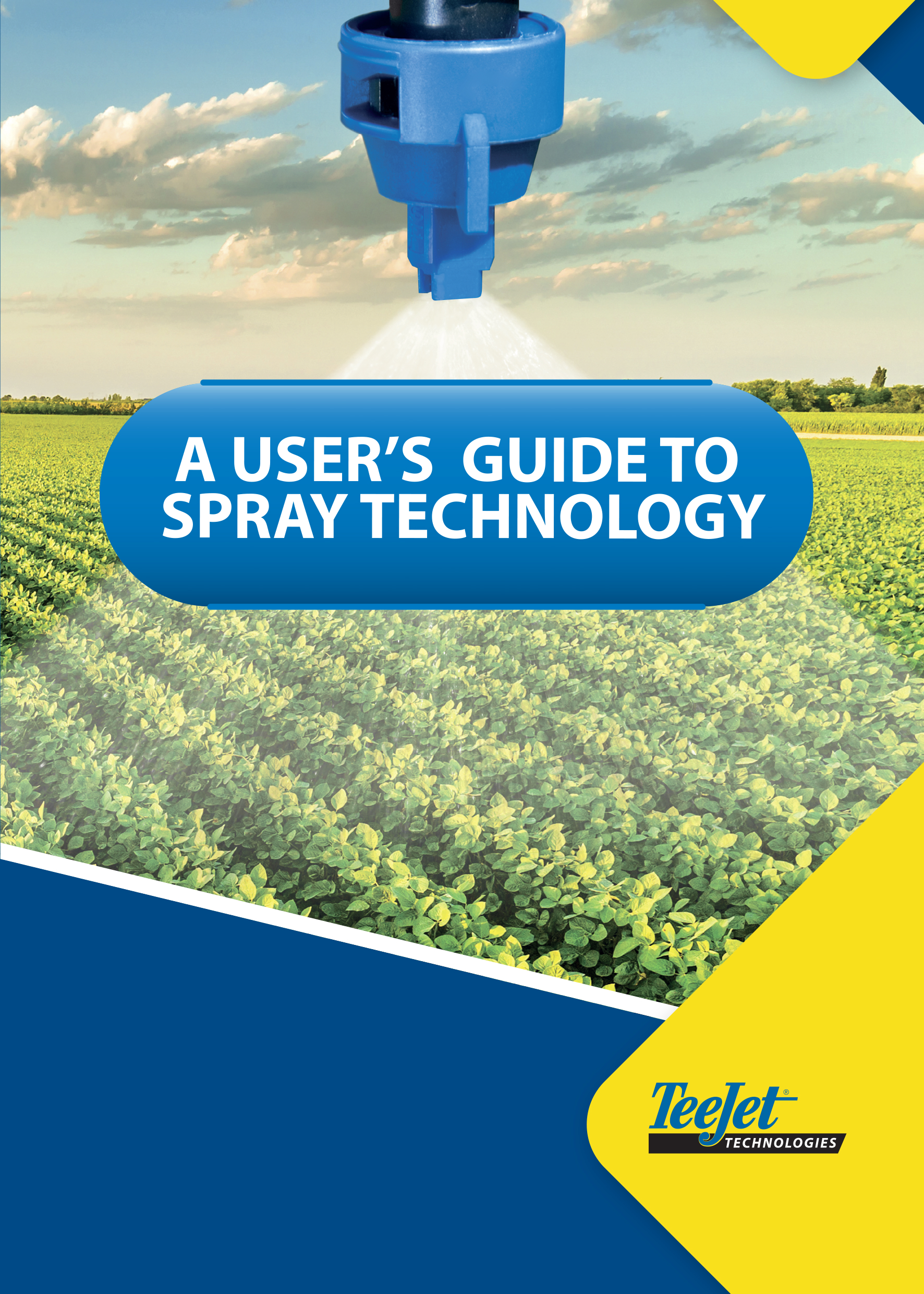 A User's Guide to Spray Technology
